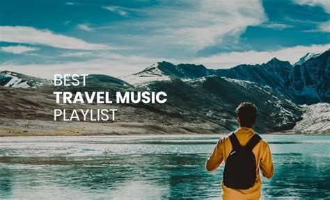 song for traveling video|Songs for Vacation Videos: The Best Music for Your。